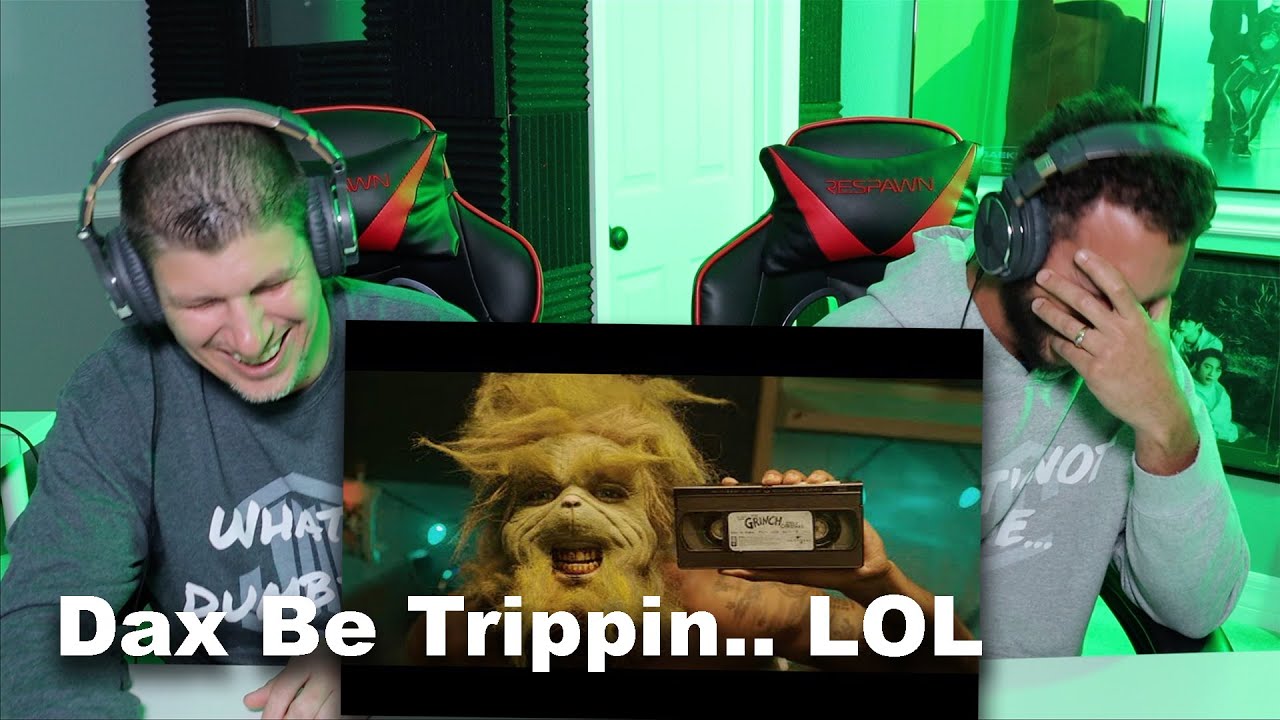 Funny Reaction To Dax - GRINCH GOES VIRAL (Official Music Video)