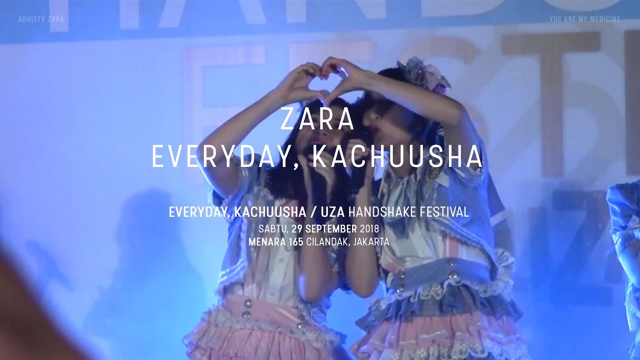JKT48 - Everyday, Kachuusha [Zara Oshicam] at Everyday Kachuusha / UZA HS Fest (290918)
