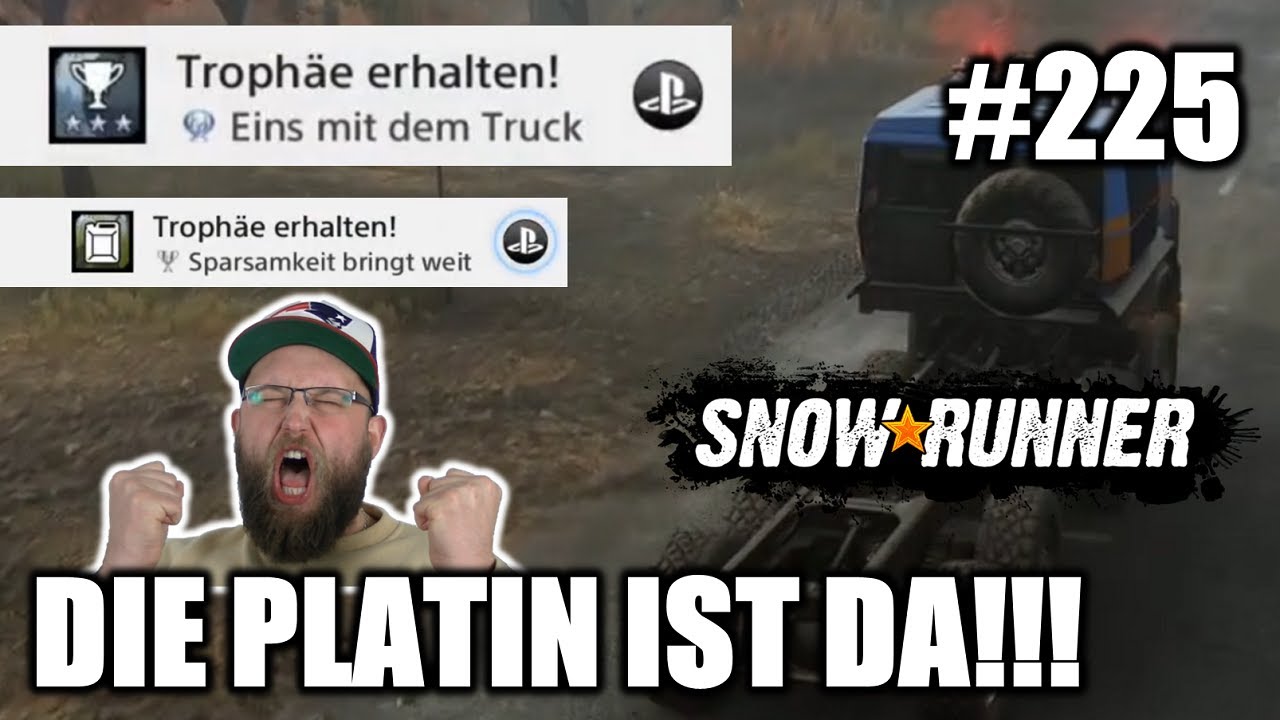 SnowRunner #225 | Platin ist da! | Sparsamkeit bringt weit | Gameplay | PS4 | deutsch | Let`s Play
