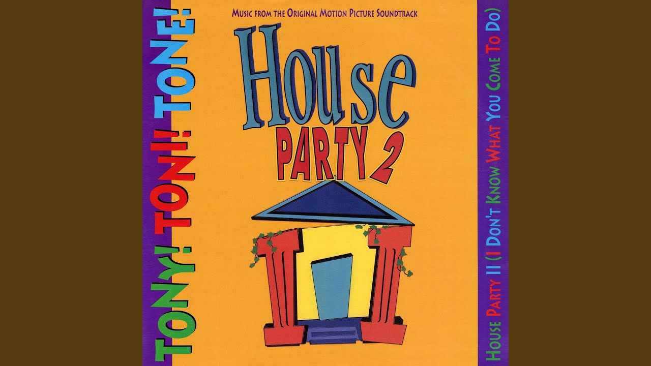House Party II (I Don't Know What You Come To Do) (Radio Edit)
