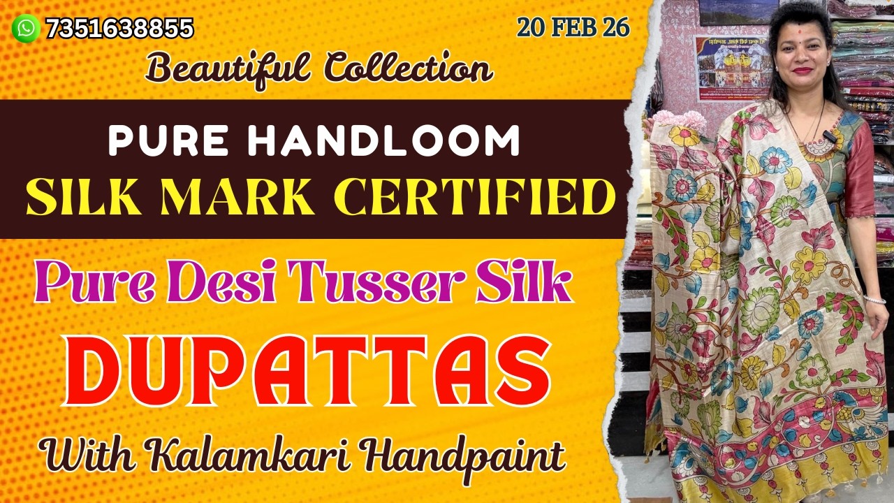 20 Feb 26 | Silk Mark Certified Pure Desi Tusser Silk Dupattas With Kalamkari Handpaint