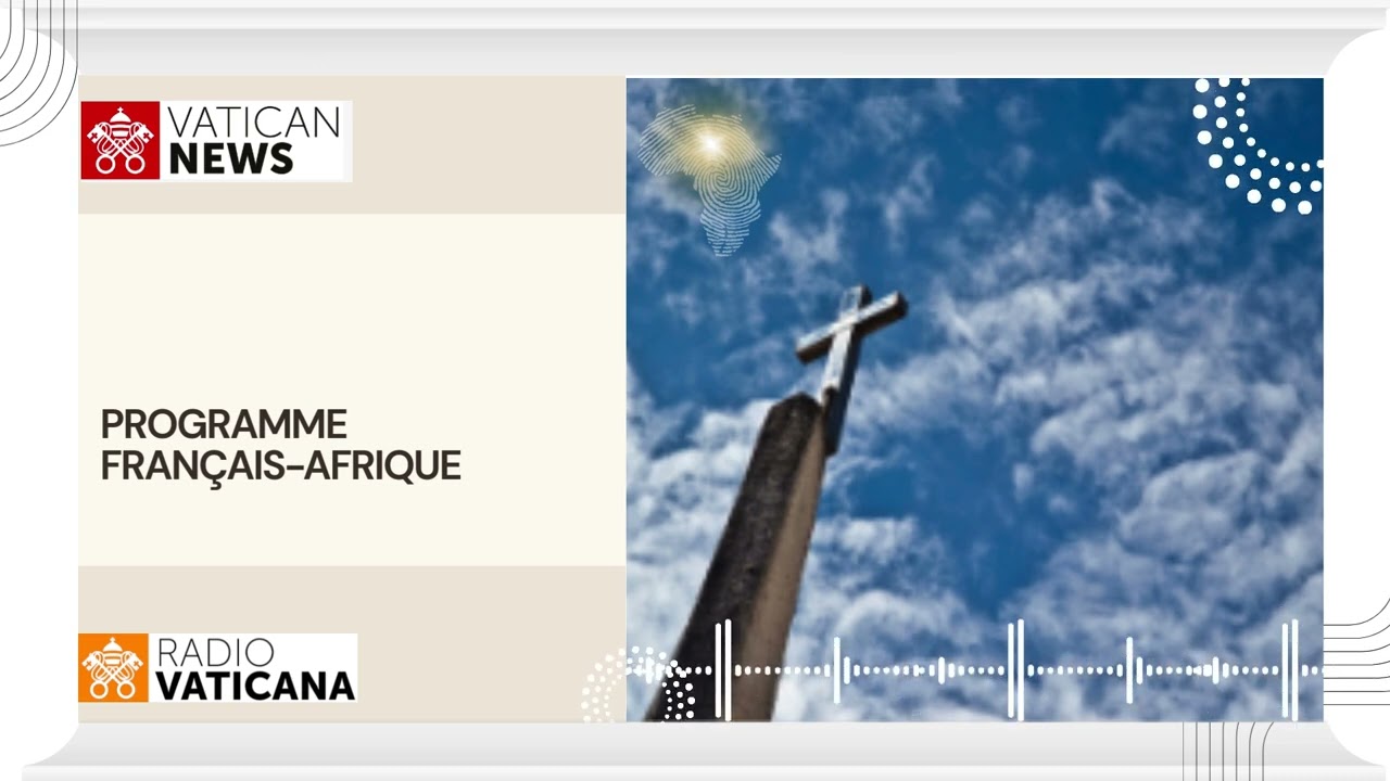 Radio Vatican, Français Afrique 15 janvier