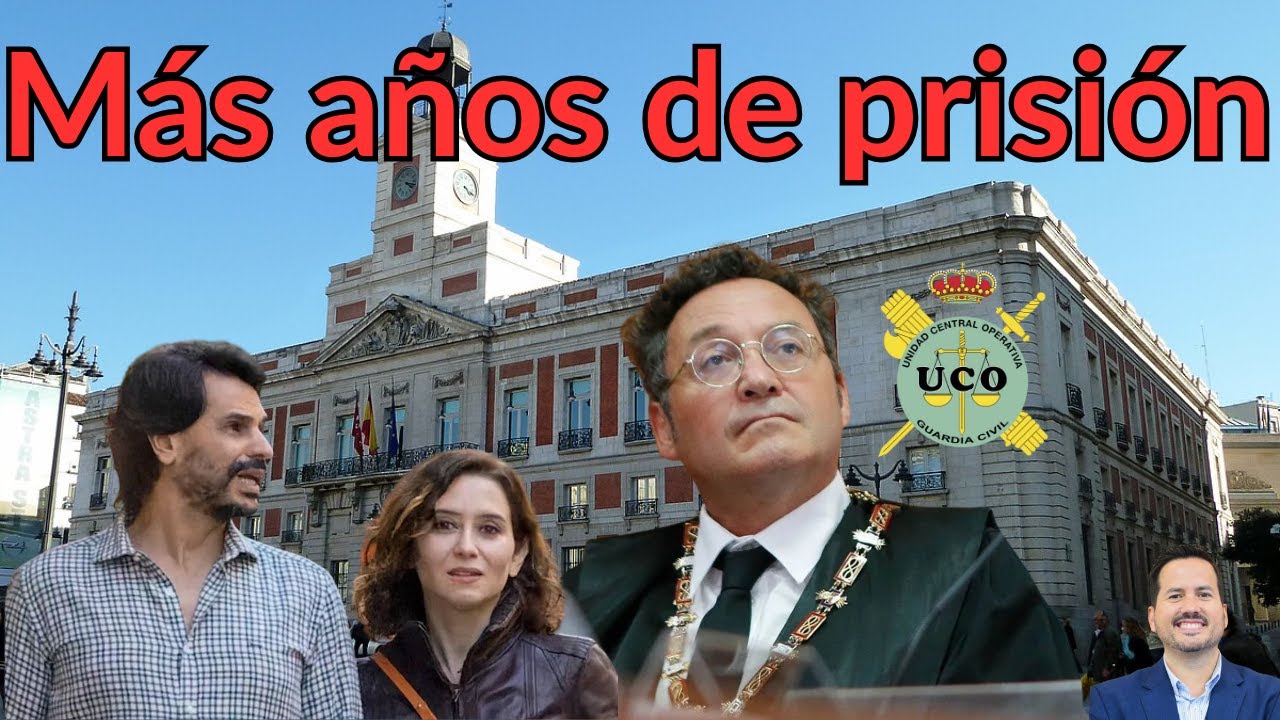 🚨🚨🚨 Más años de cárcel para el fiscal general del Estado por la filtración contra el novio de Ayuso