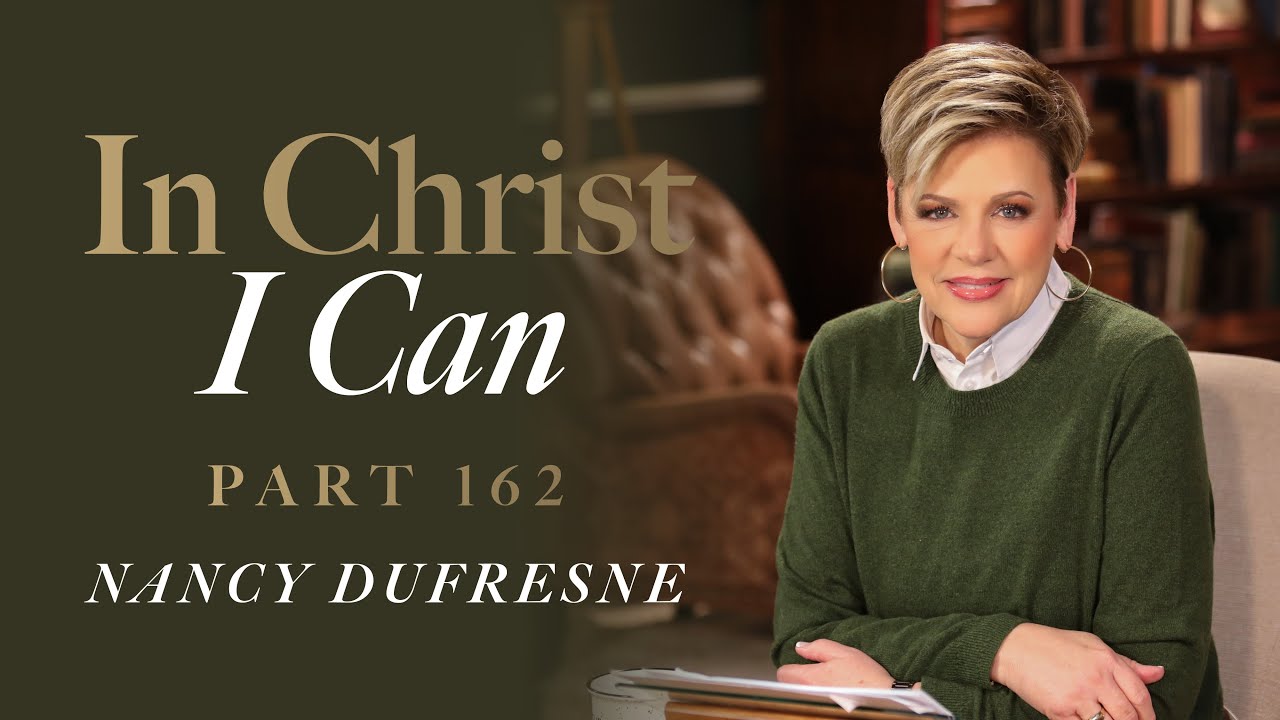 922 | In Christ I Can, Part 162