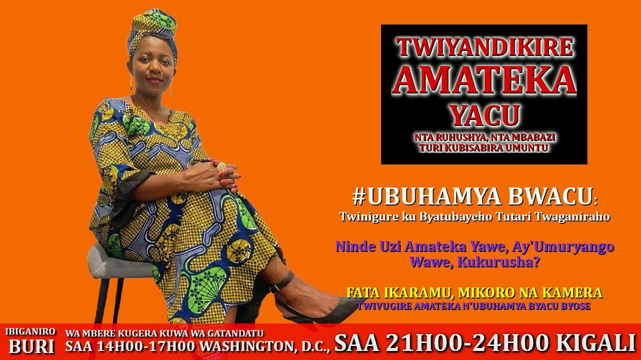 UBUHAMYA BWACU: Twinigure ku Byatubayeho Tutari Twaganiraho - 05/01/2022