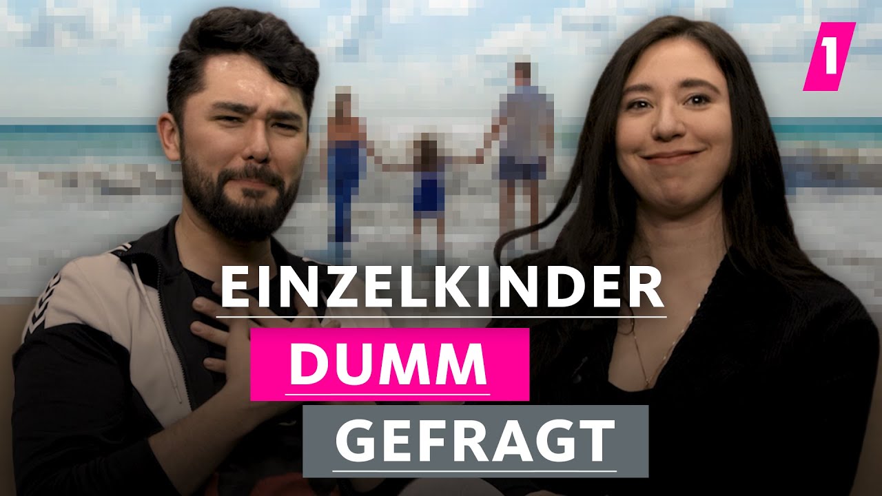 Einzelkinder sind verwöhnt! | 1LIVE Dumm Gefragt