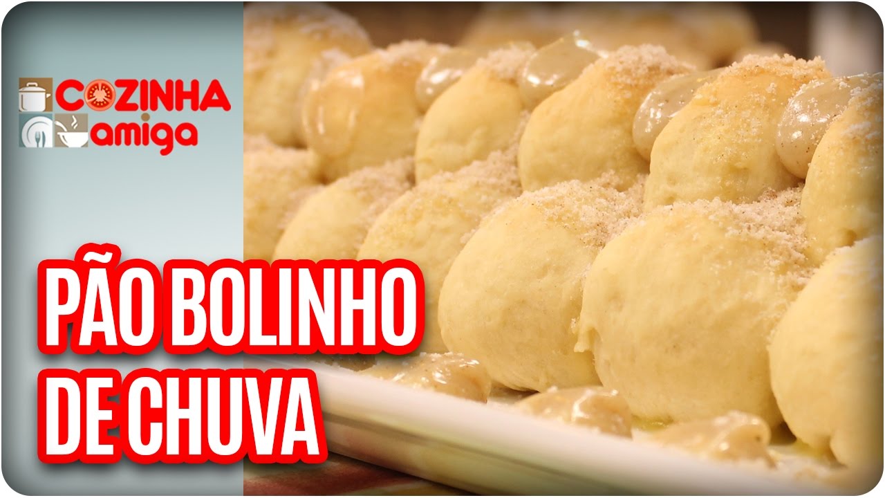 Pão bolinho de chuva - Chef Vivi Araújo | Cozinha Amiga (02/05/17)