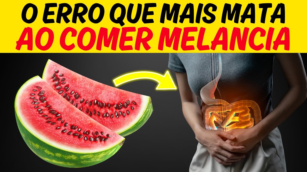 ALERTA! Nunca Cometa esses 10 Erros ao Comer MELANCIA
