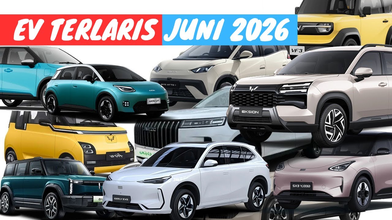 15 Mobil Listrik Terlaris Bulan Juni 2026 Indonesia
