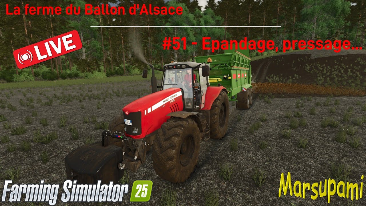 La Ferme du Ballon d'Alsace - #51 - Epandage, pressage...