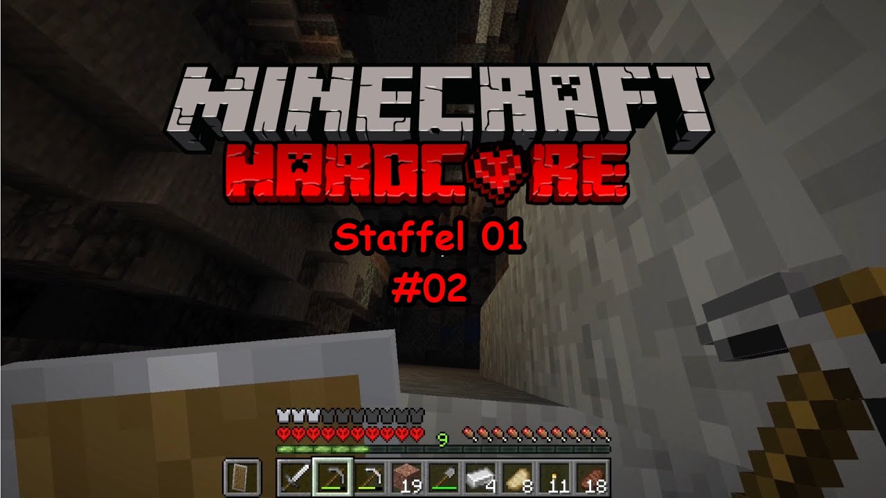 Minecraft Hardcore Staffel 01 Folge #02 -Der Weg nach Unten-