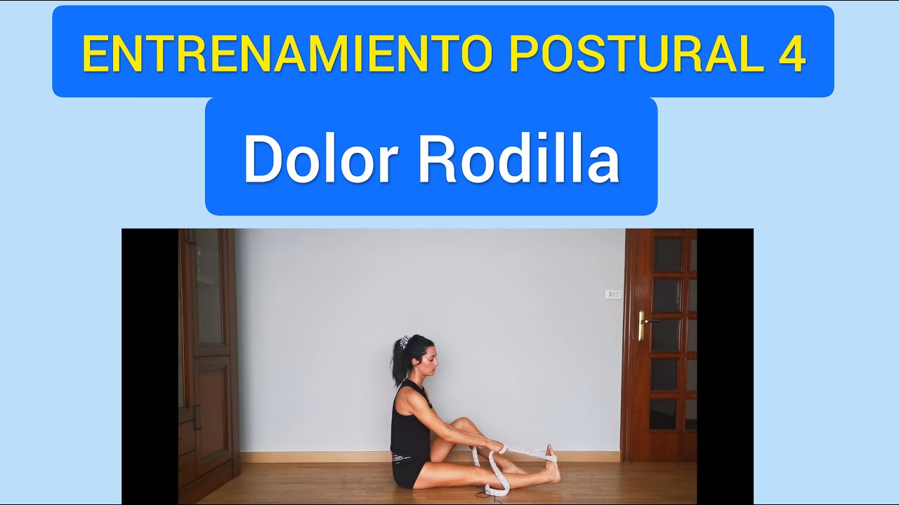 ENTRENAMIENTO POSTURAL  #4: Reforzar RODILLA