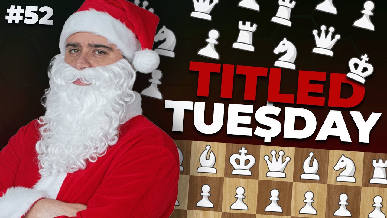 TITLED TUESDAY NAVIDE&Ntilde;O #NAKAMURA #CARLSEN #52