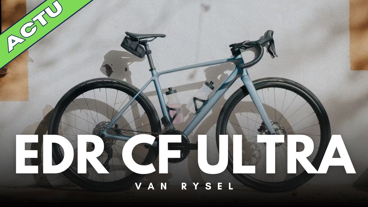 Van Rysel CF Ultra  : le meilleur vélo d'endurance ?