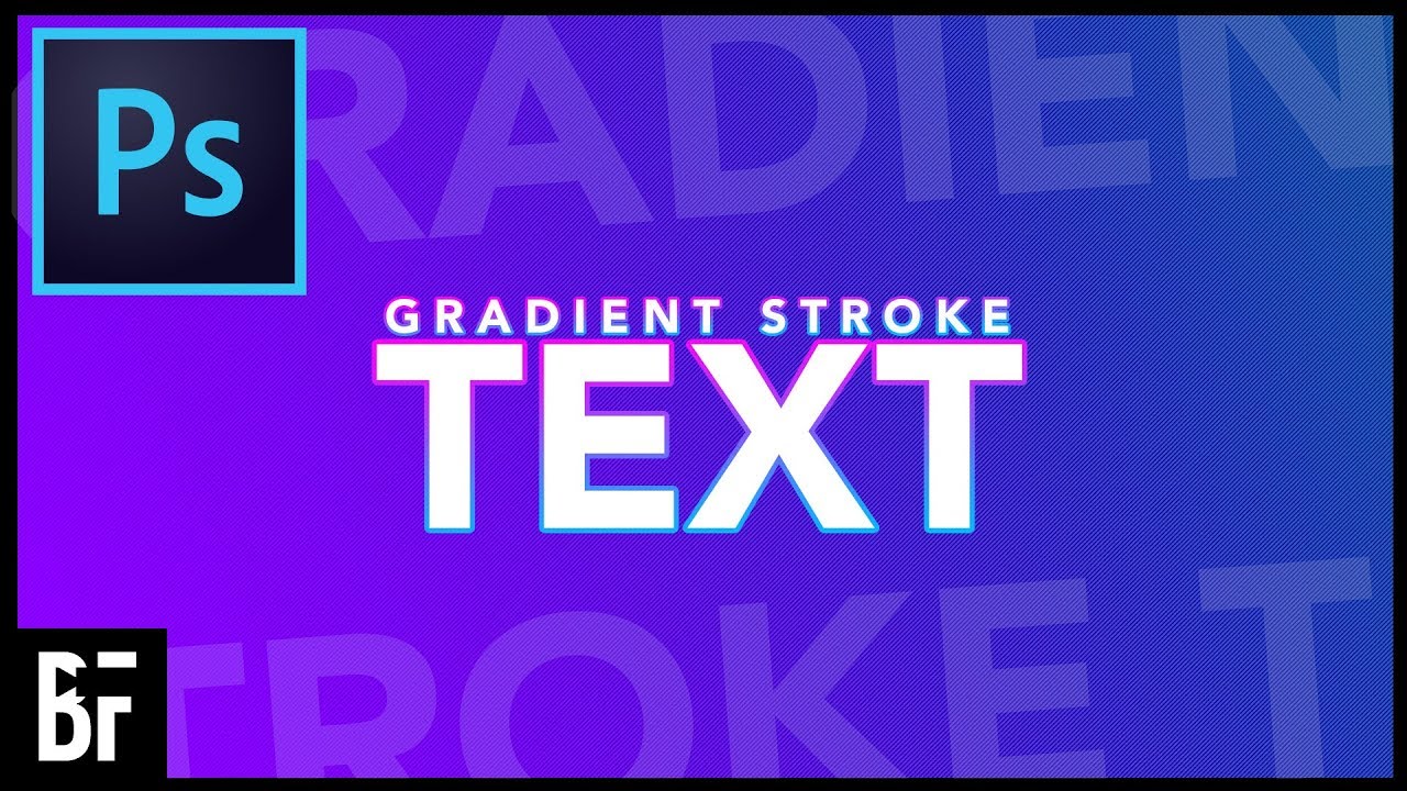 Gradient Stroke Text - Photoshop