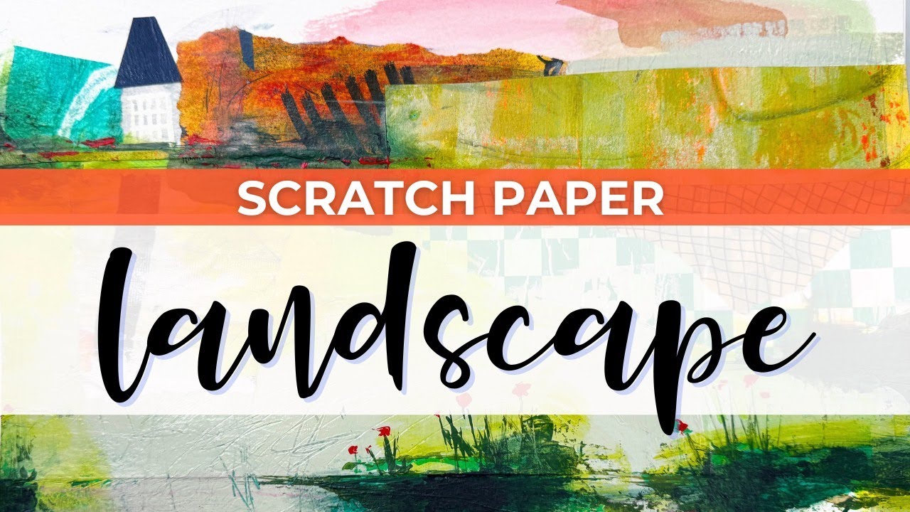 Turning Scratch Paper Into an Abstract Landscape