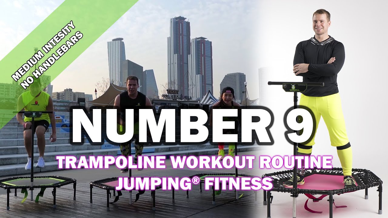 Number 9 - Jumping® Fitness [MEDIUM INTENSITY]