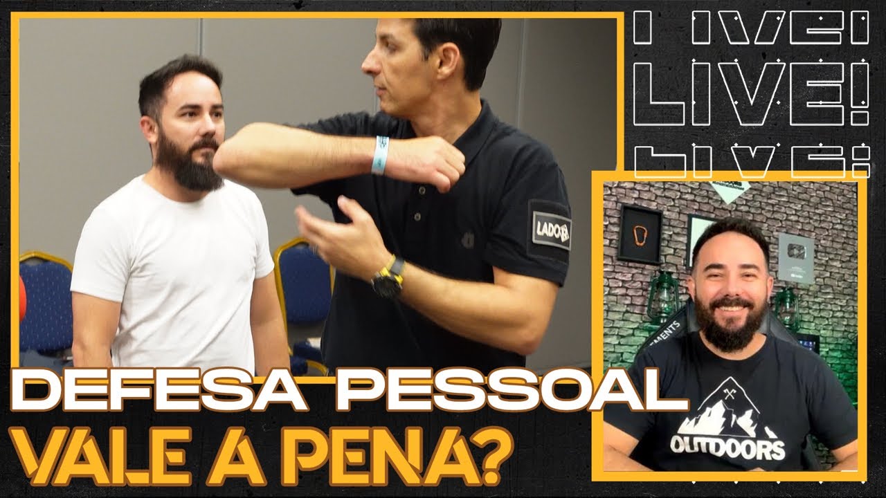 🔴 LIVE | Defesa Pessoal: Vale a Pena? Canal Outdoors Ft Lado R
