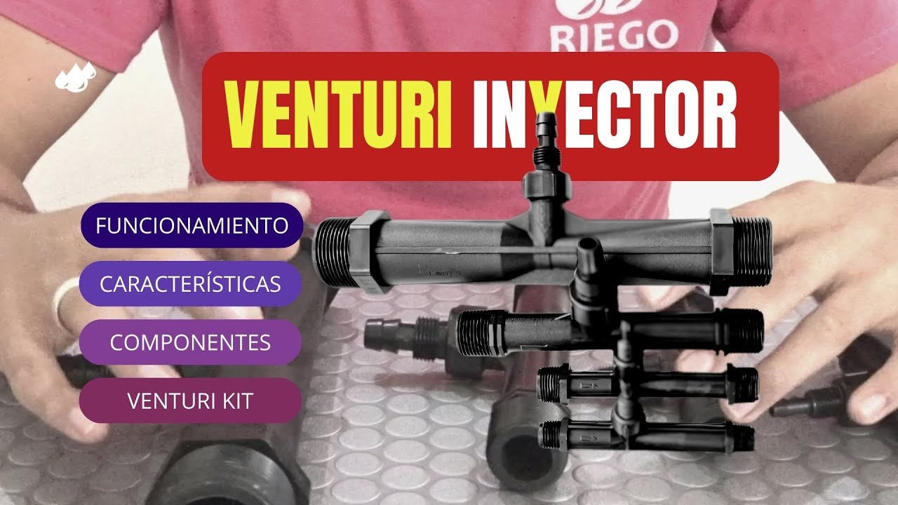 Venturi y Fertilización ¡EFICAZ!