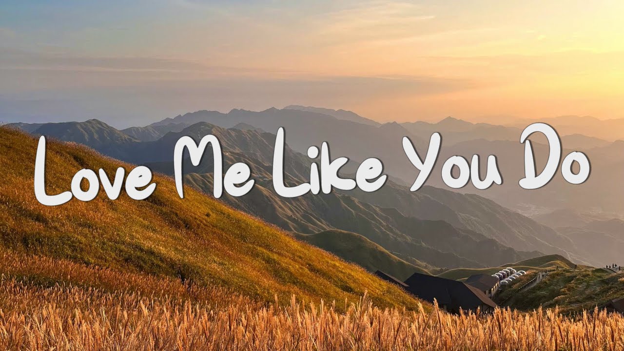 Love Me Like You Do - Ellie Goulding (Lyrics) || Ed Sheeran, Powfu (Mix Lyrics)