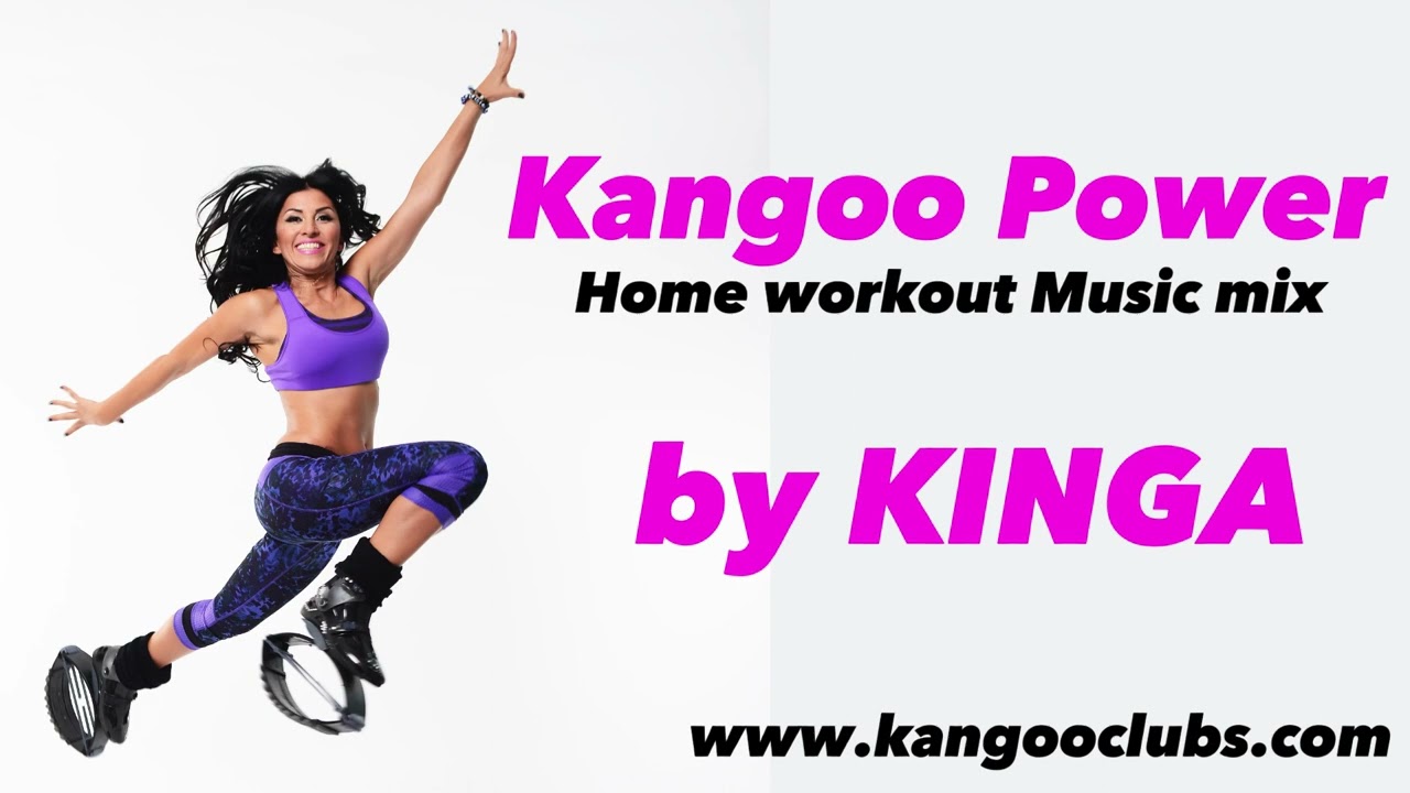 Kangoo Power Home workout music mix by Kinga