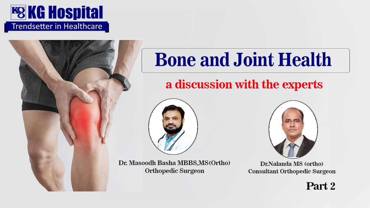 Bone and Joint week 2022 Awreness Part 2 - KG Hospital