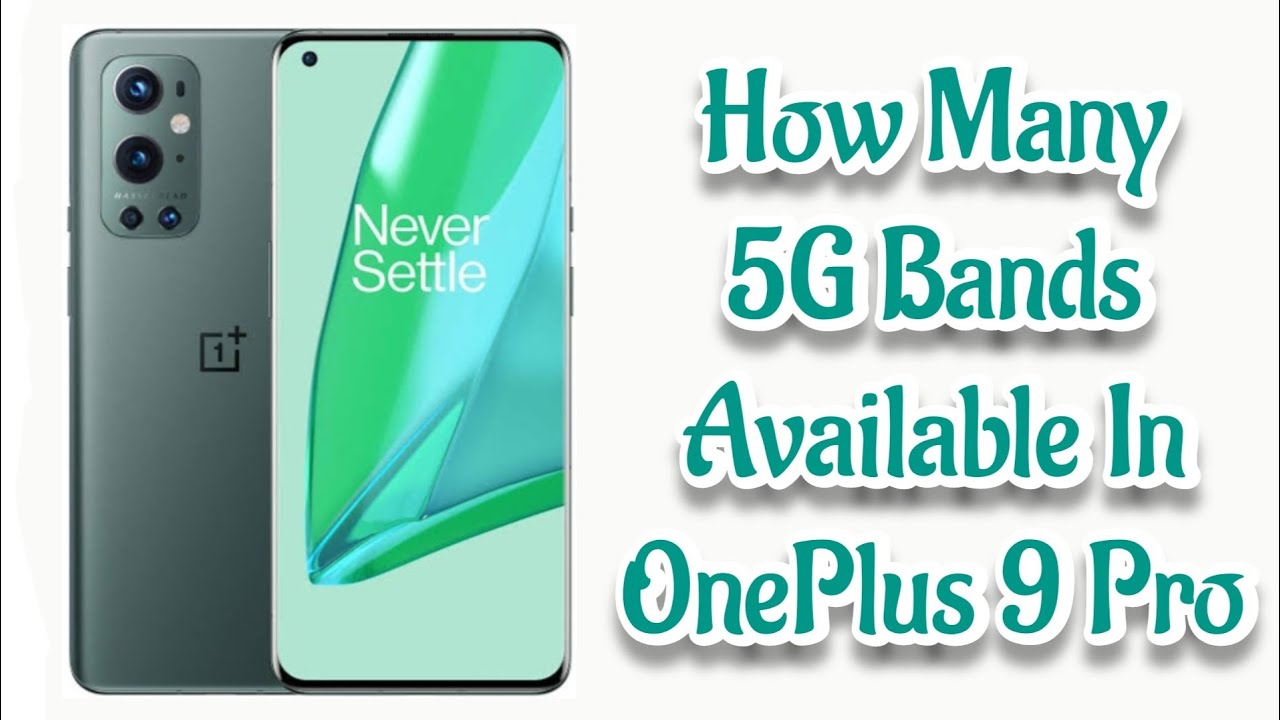OnePlus 9 Pro 5G Bands