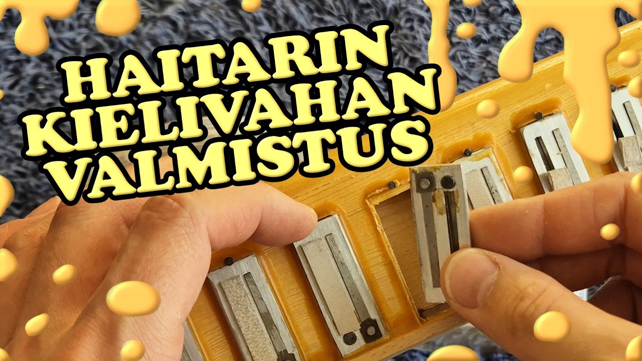Haitarin kielivahan valmistus