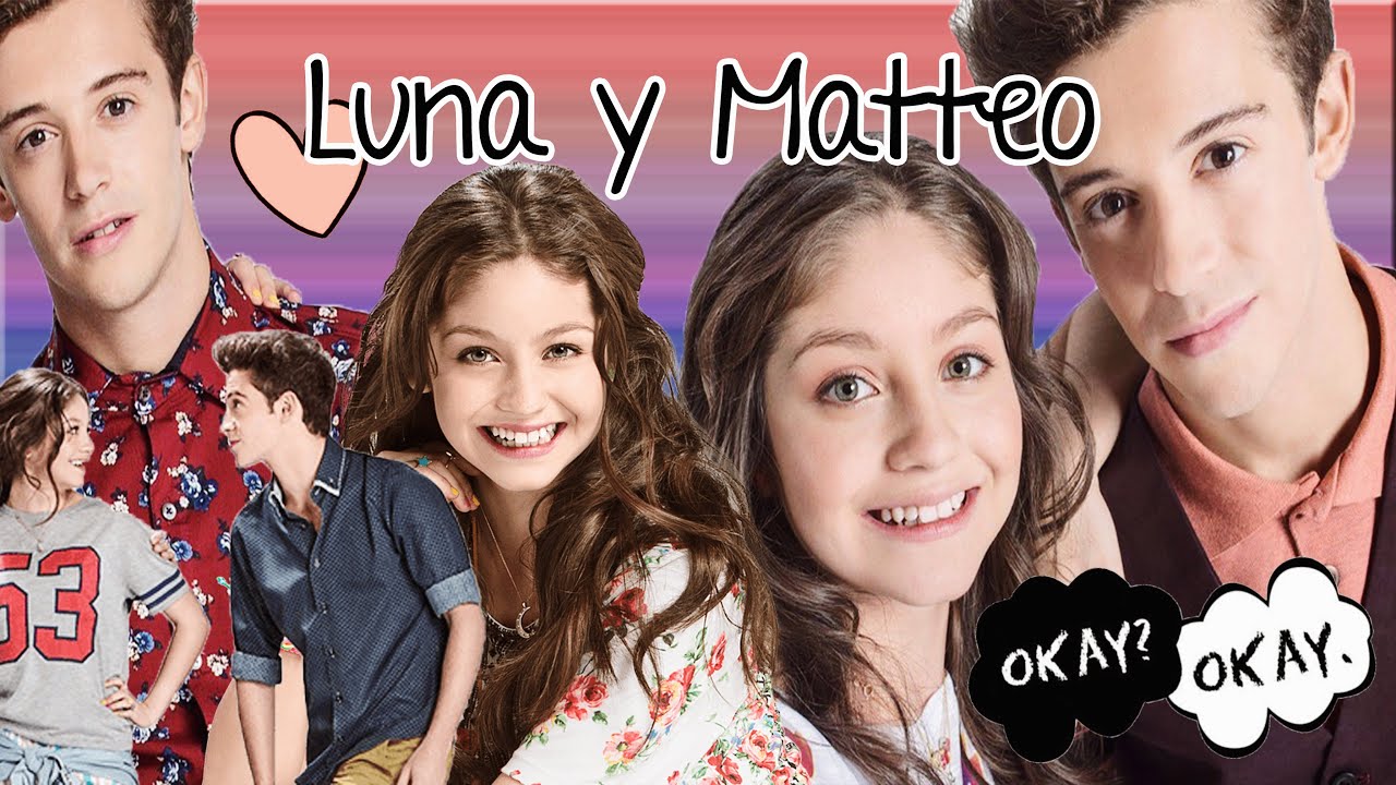 Luna y Matteo // Soy Luna