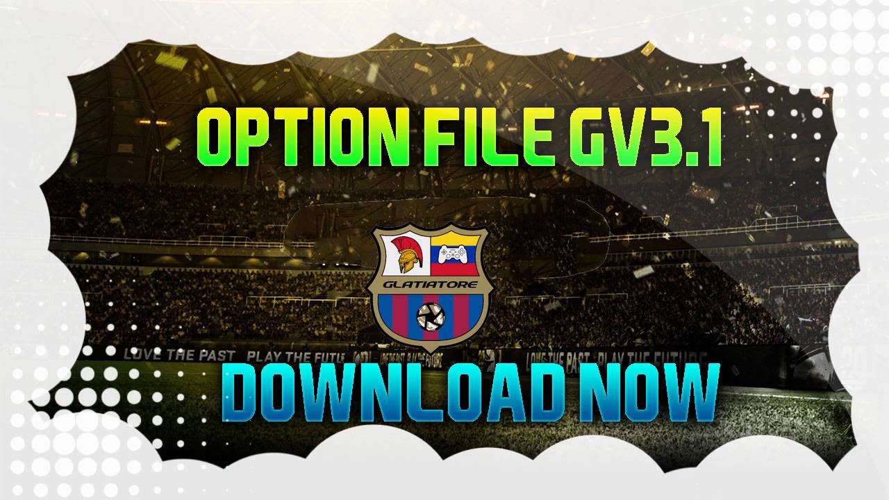 OPTION FILE GV3.1 YA DISPONIBLE|PES 2016