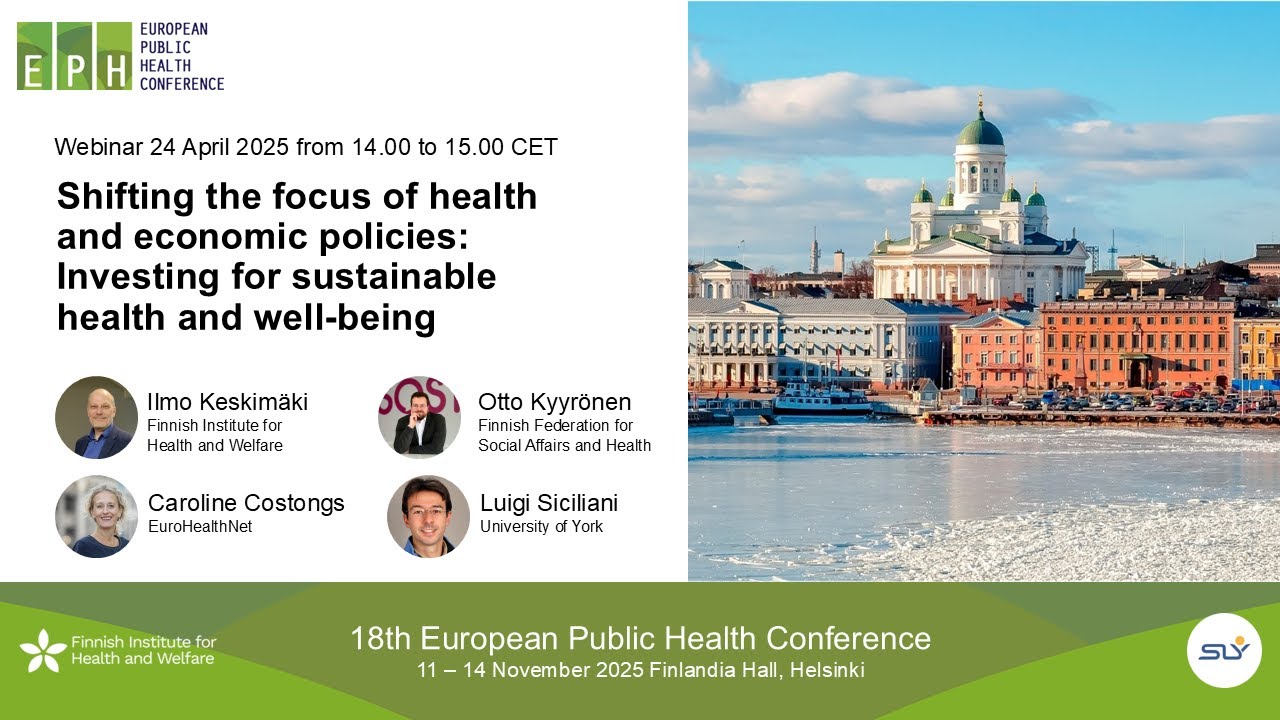 EPH2025 Webinar 1 - Shifting the focus of health and economic policies