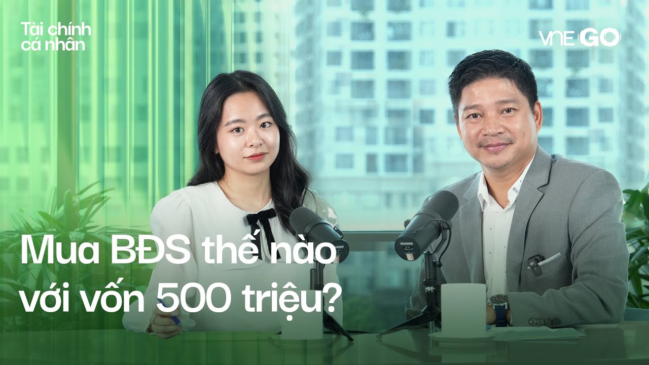 Podcast Tài chính cá nhân | Người trẻ, vốn ít, mua nhà thế nào? | VnExpress