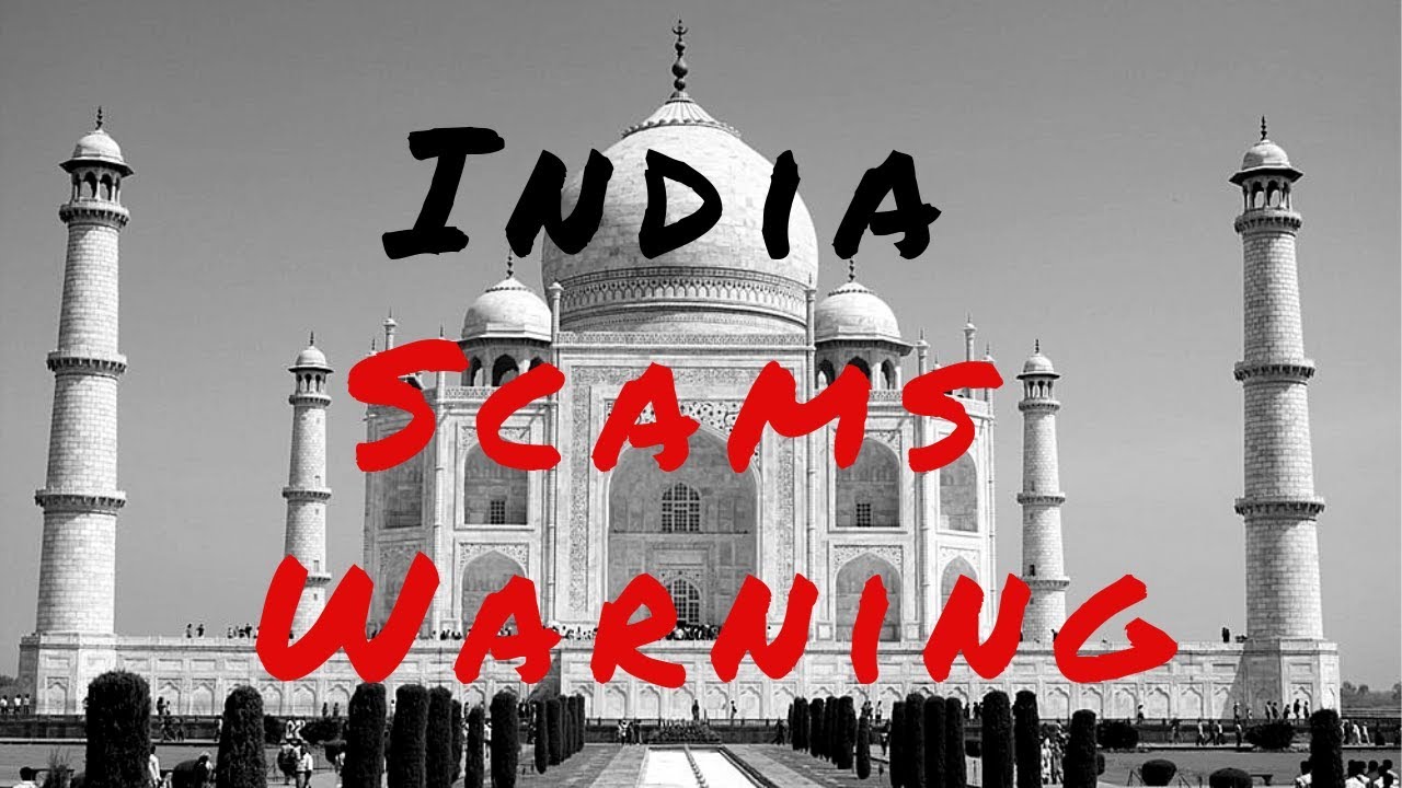 India Scams - Travel Safety Warning ⚠️
