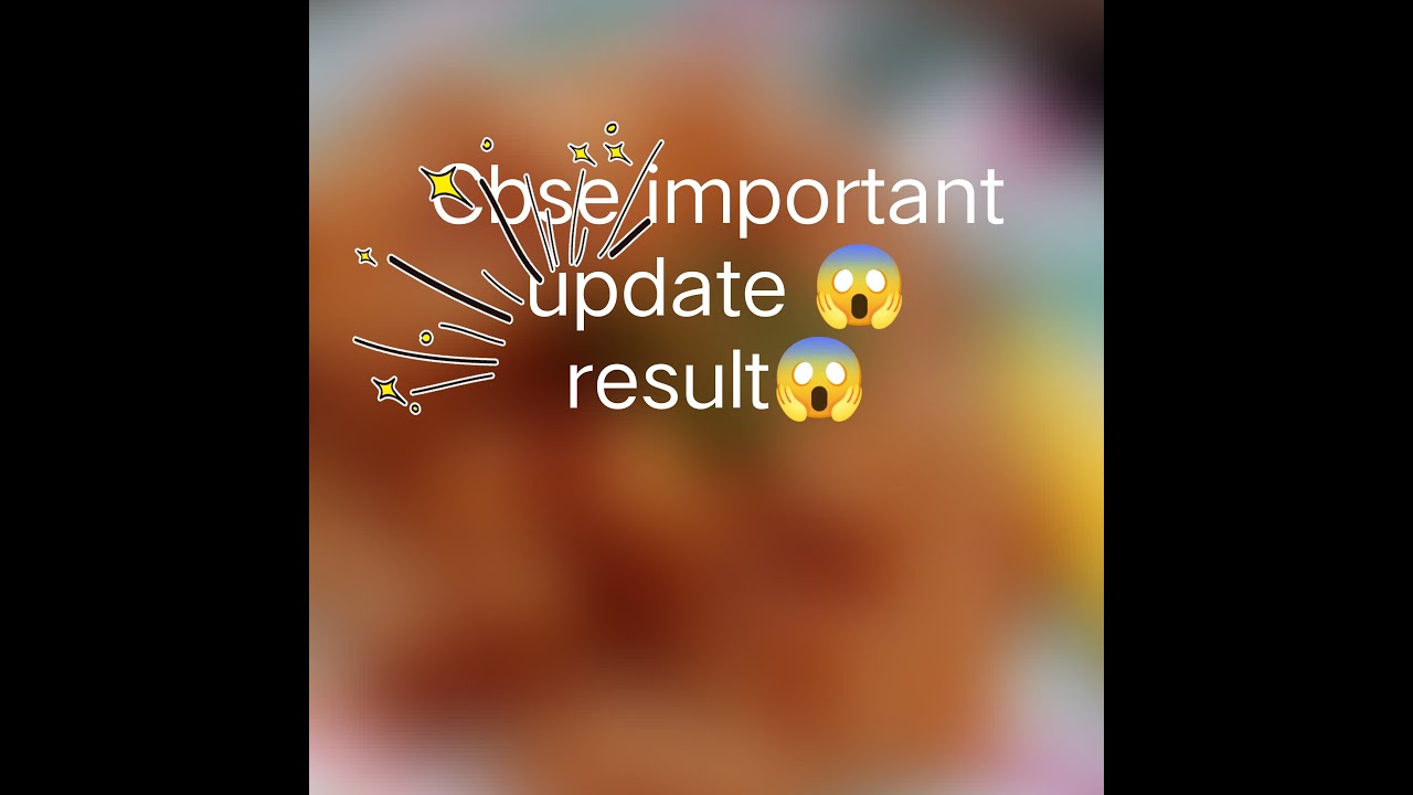 Cbse important update result😱😱😱