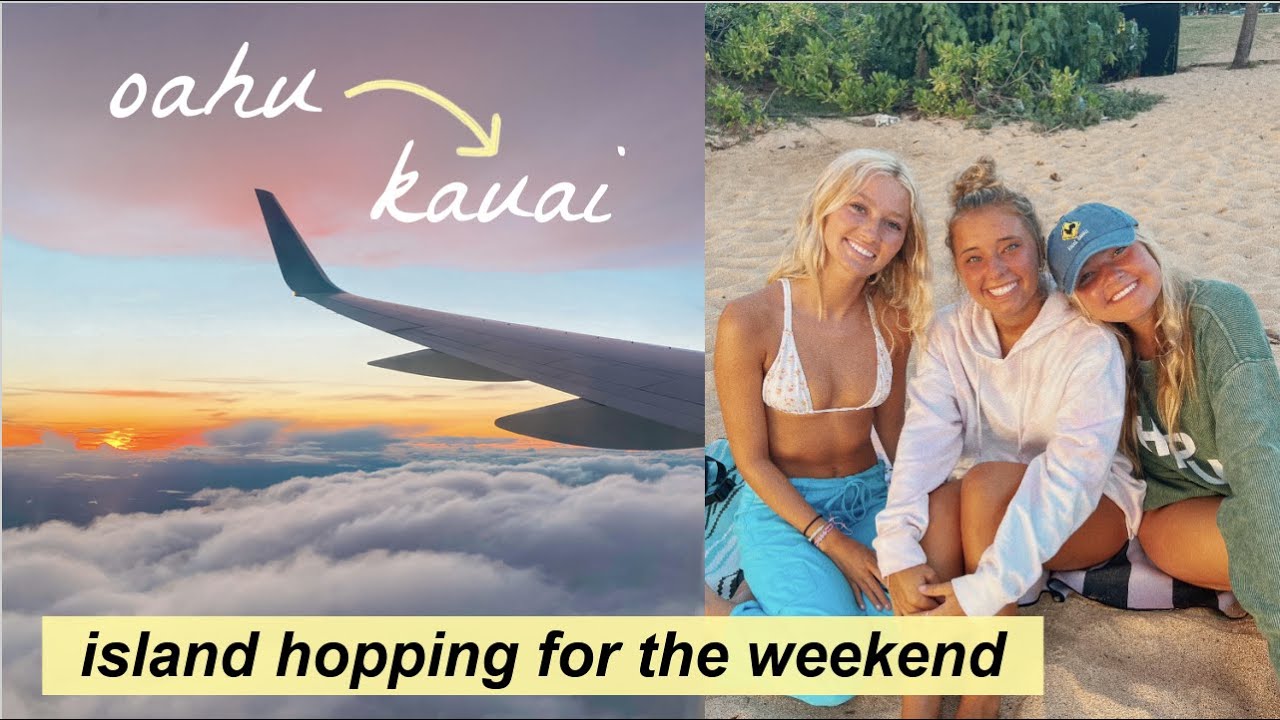 COLLEGE WEEKEND VLOG | island hopping to kauai
