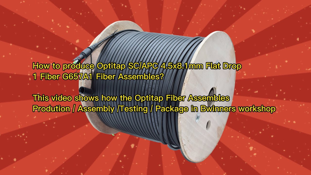 How to produce Optitap SCAPC 4 5x8  Flat Drop 1 F Fiber Assemblies, Outdoor Cable Assembly
