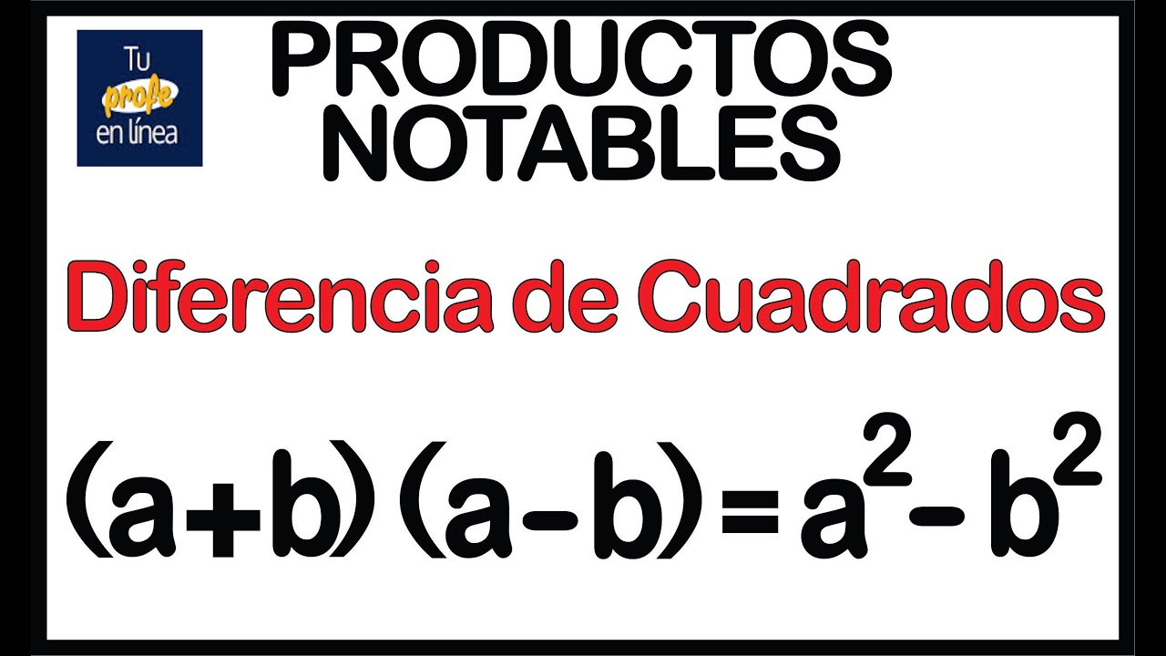🔥PRODUCTOS NOTABLES 3: Diferencia de Cuadrados (Binomios Conjugados) 🚀🚀🚀