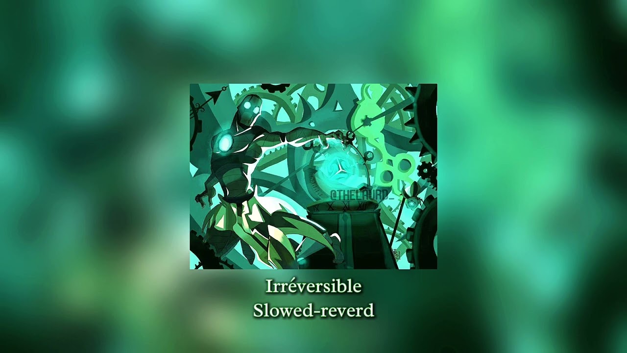 WAKFU | Irréversible (slowed-reverd)