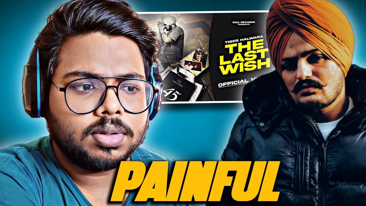 Tiger Halwara - THE LAST WISH REACTION