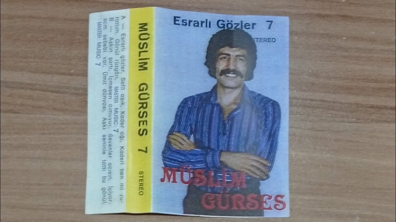 Müslüm Gürses Esrarlı Gözler ( Müslüm Gürses 7 kaset kaydı)
