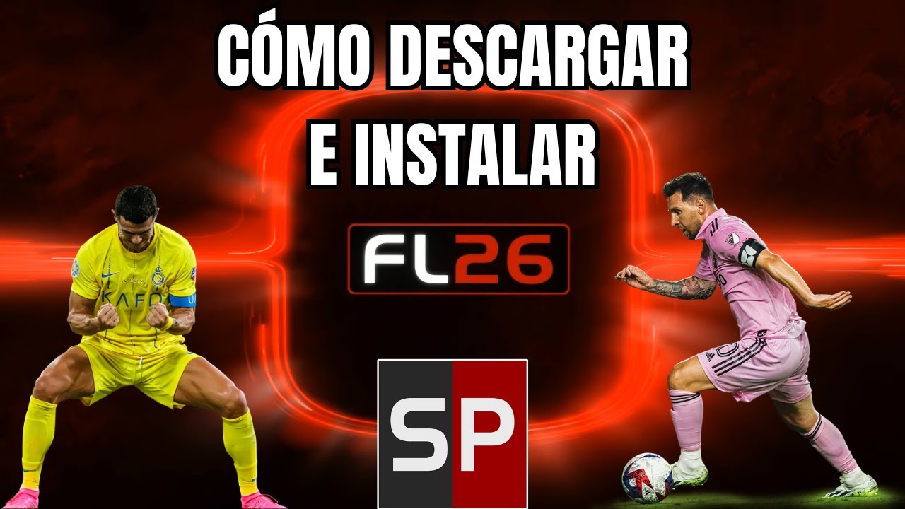 C&oacute;mo DESCARGAR e INSTALAR el FL 26 - Smoke Patch Football Life 2026 - PES 2021 Option file