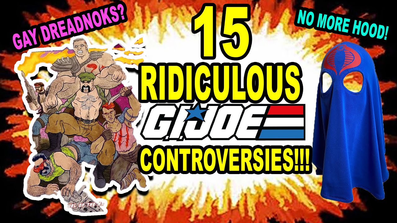 15 Ridiculous GI Joe Controversies