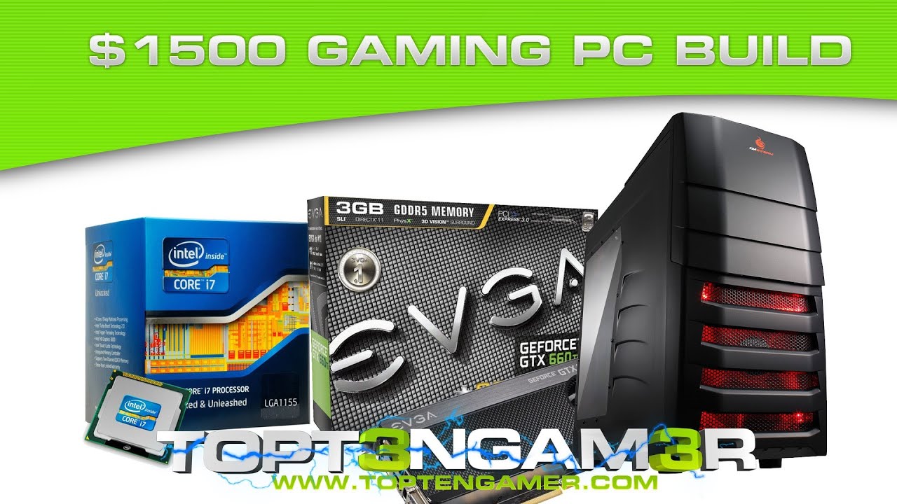 Building a $1500 Gaming PC 2013 - Best Custom Builds