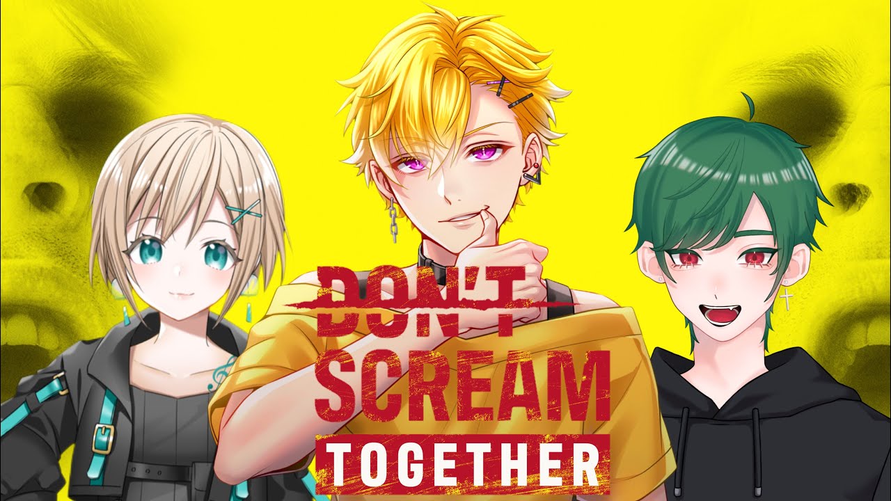 【DON'T SCREAM TOGETHER】ぽりふぇのは叫ばない