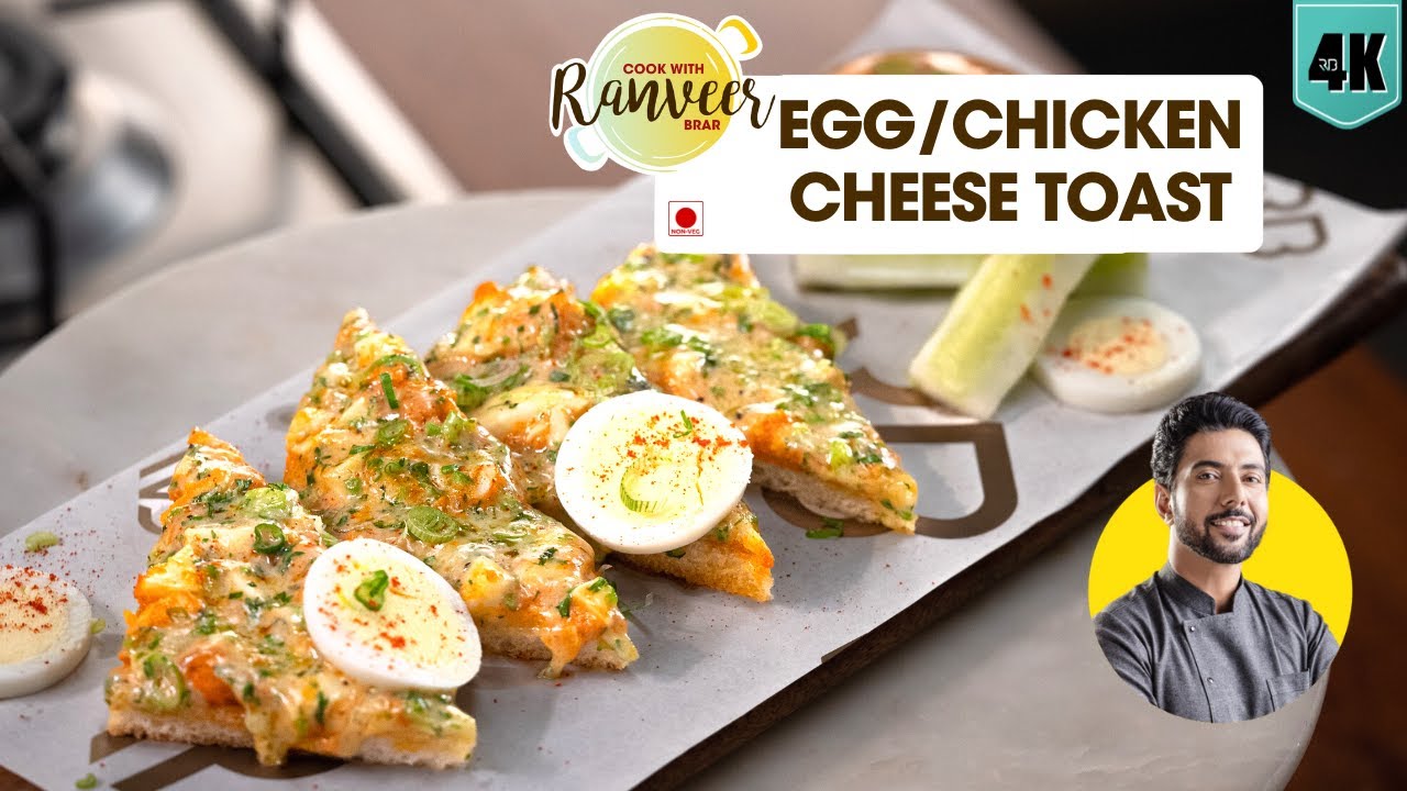 Chili cheese Toast ( spicy chicken / Egg ) चिकन / अंडा चीज़ चिली टोस्ट | Cheese Toast | Chef Ranveer