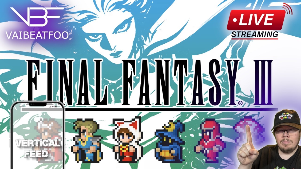 First Time Playing Final Fantasy III! Day 2 - Vertical Feed