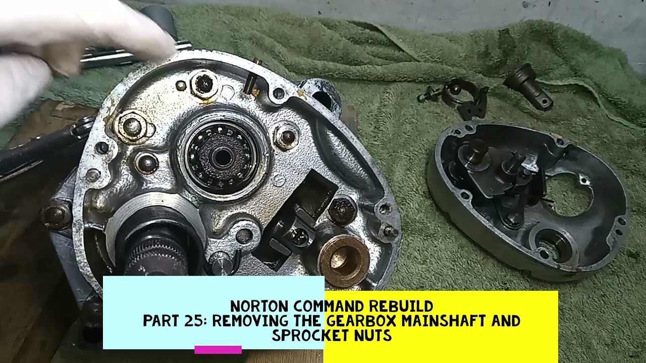 Norton Commando Engine Rebuild. Part 25: Removing the Gearbox Mainshaft and Sprocket nuts
