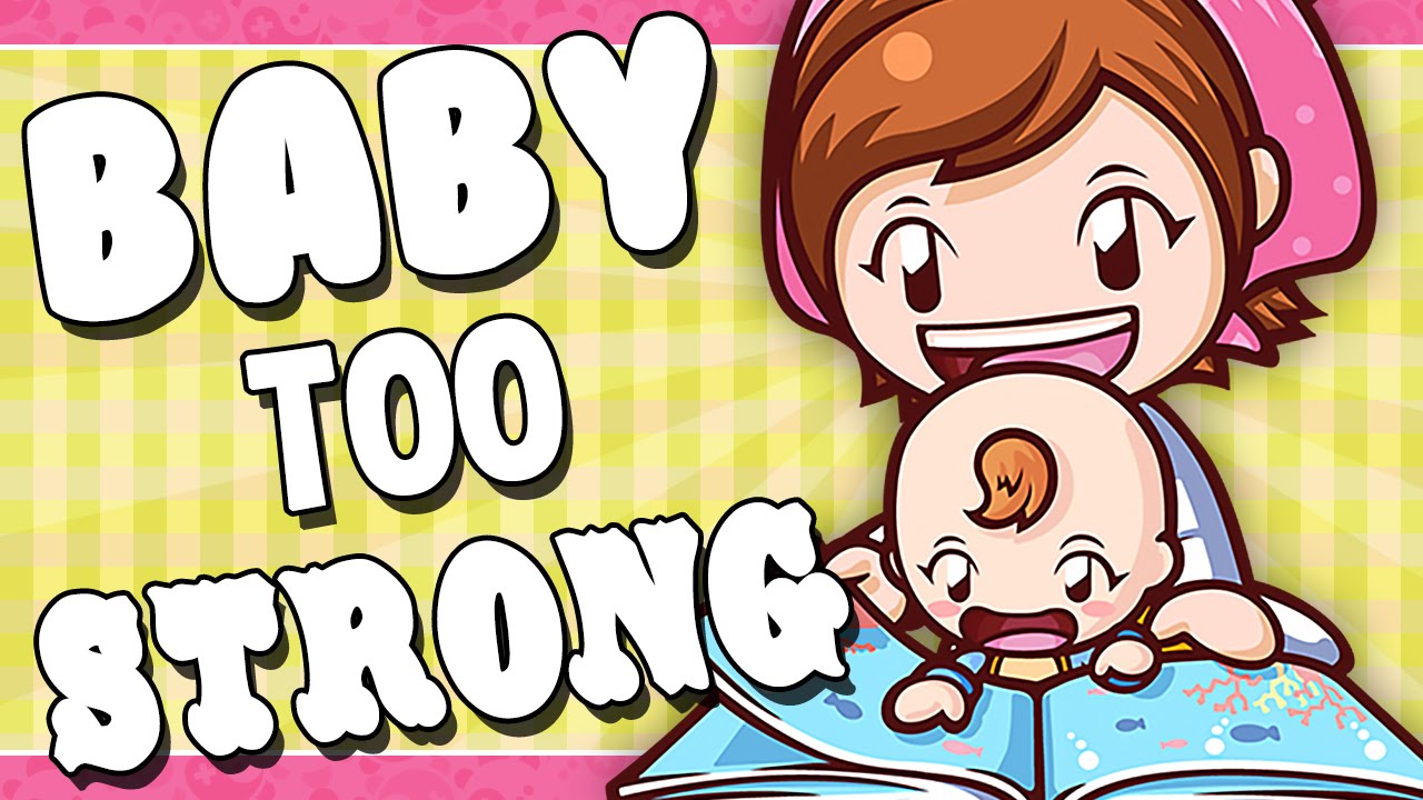 KoopaKungFu Highlights: BABY TOO STRONG (Babysitting Mama)