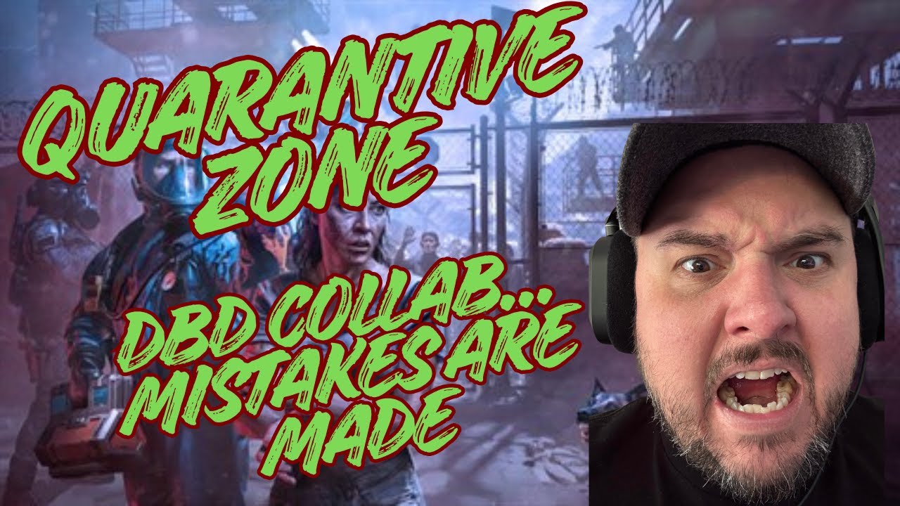 Freaky Friday with Quarantine Zone "DBD Collab"....