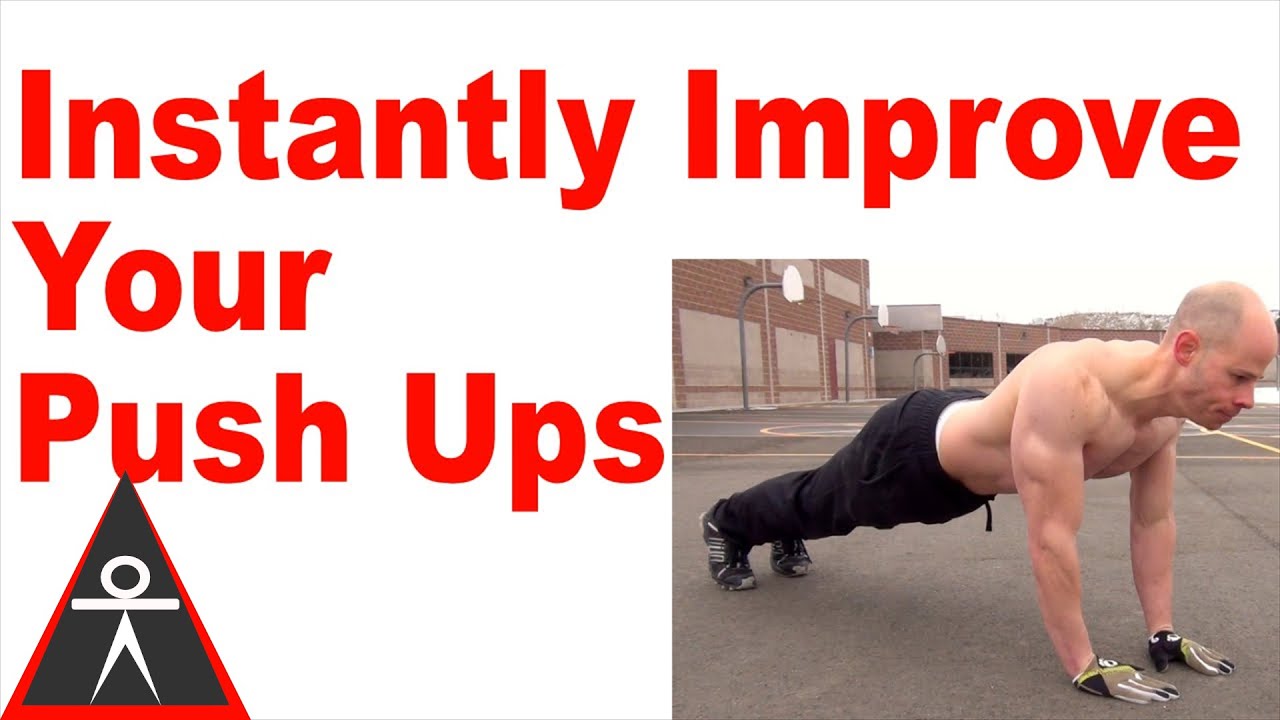 Better Push Ups Instantly